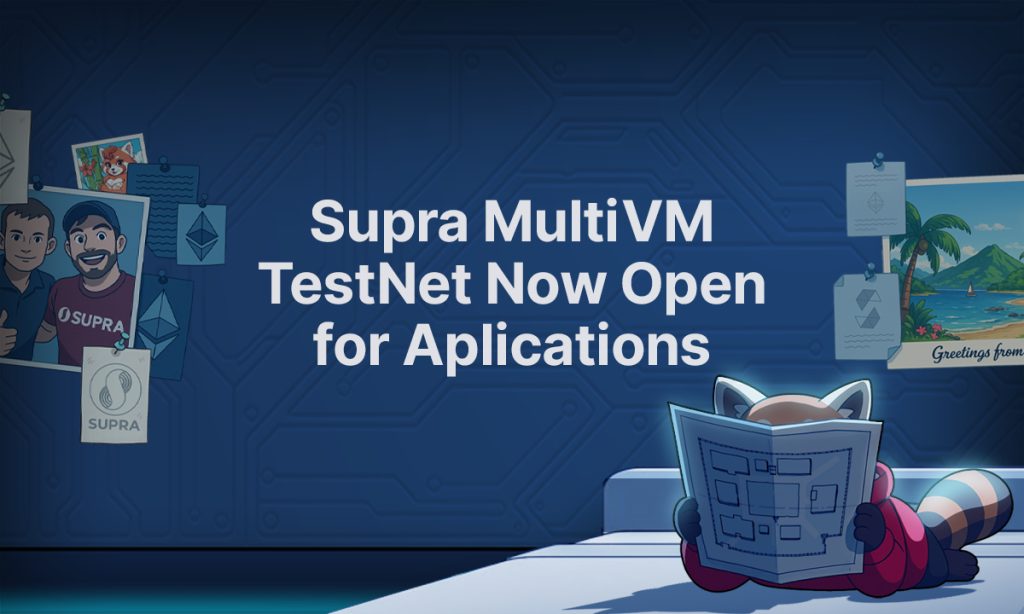 MultiVM Support Now Live On A Supra Testnet, Expanding To EVM Compatibility MultiVM Support Now Live On A Supra Testnet, Expanding To EVM Compatibility